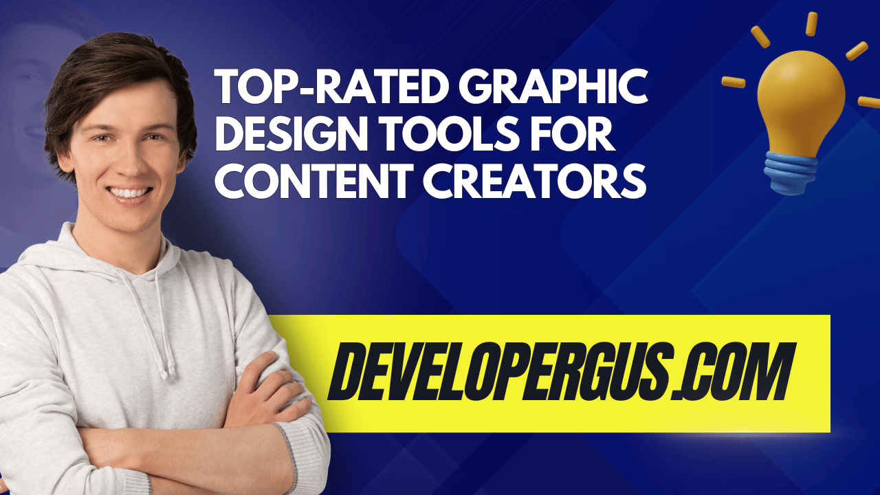 Top-Rated Graphic Design Tools for Content Creators