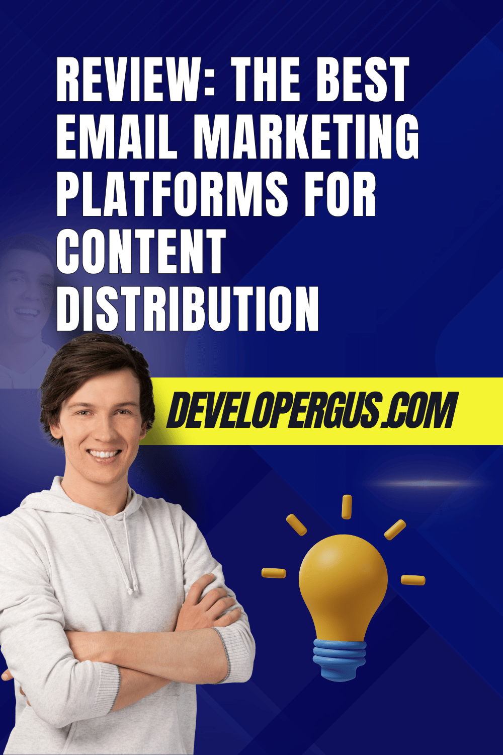 Review: The Best Email Marketing Platforms for Content Distribution